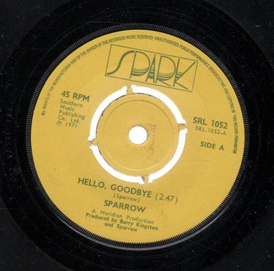 7inch Record SPARROW  Hello Goodbye SRL1052 Spark 1971 UK Pop Used