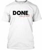 Class Of 2020 Done Senior Graduation TTshirt Made In the USA Size S To 5XL
