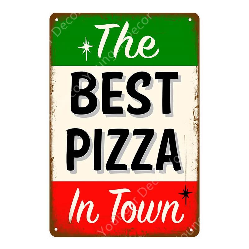 

Italian Good Food Pizza Pies Metal Signs Wall Decoration Vintage Metal Poster Home Kitchen Decor Painting Plaques YJ145 20x30cm