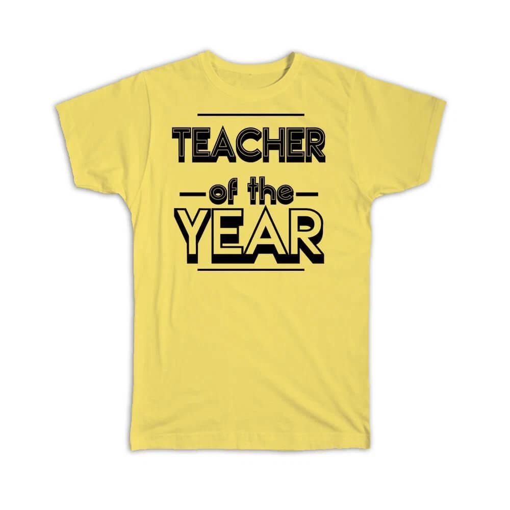 Gift T-Shirt : TEACHER of The Year Christmas Birthday Work Job M