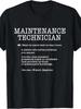 Maintenance Technician Black T-Shirt - Bold White Text with Phonetic Pronunciation Guide and Humorous Definitions, Casual Crew Neck Design for Men's P