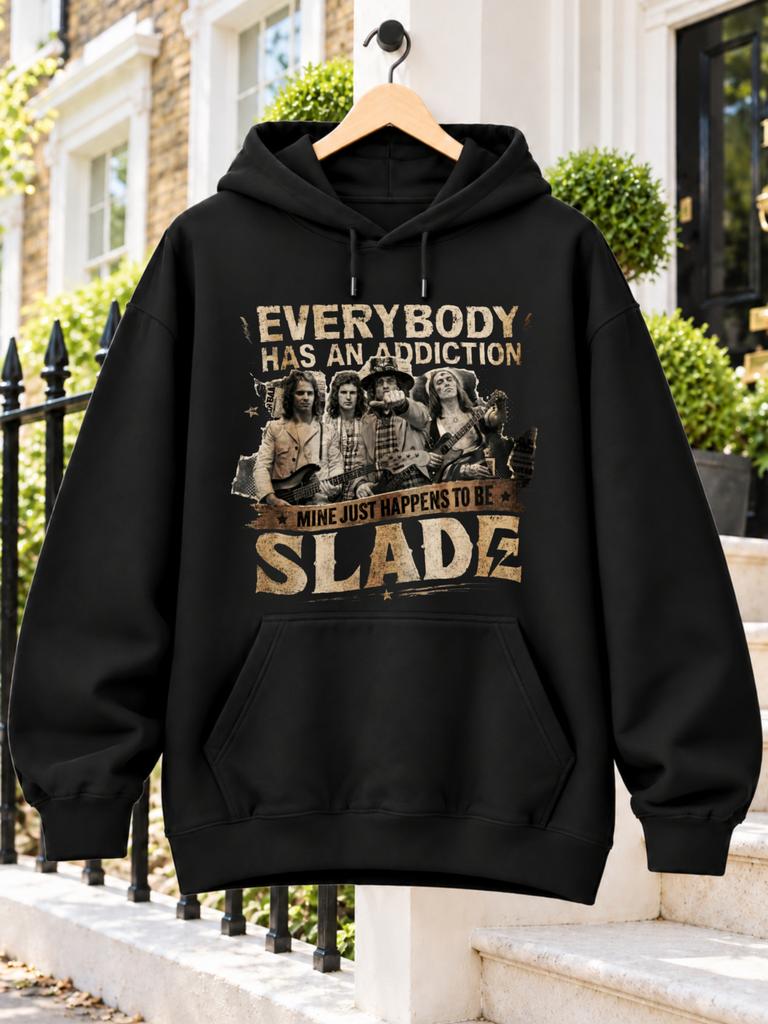 Everybody Has an Addiction Mine Just Happens to Be Slade Graphic with Rock Band Portrait in Sepia Vintage Concert Inspired Style Unisex Hoodie