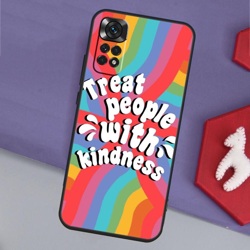

Treat People With Kindness Funda For Xiaomi Redmi Note 14 13 Pro 12 11 9 10 9S 10S 11S 12S Redmi 14C 10C 12C 13C Case Redmi 12 4G