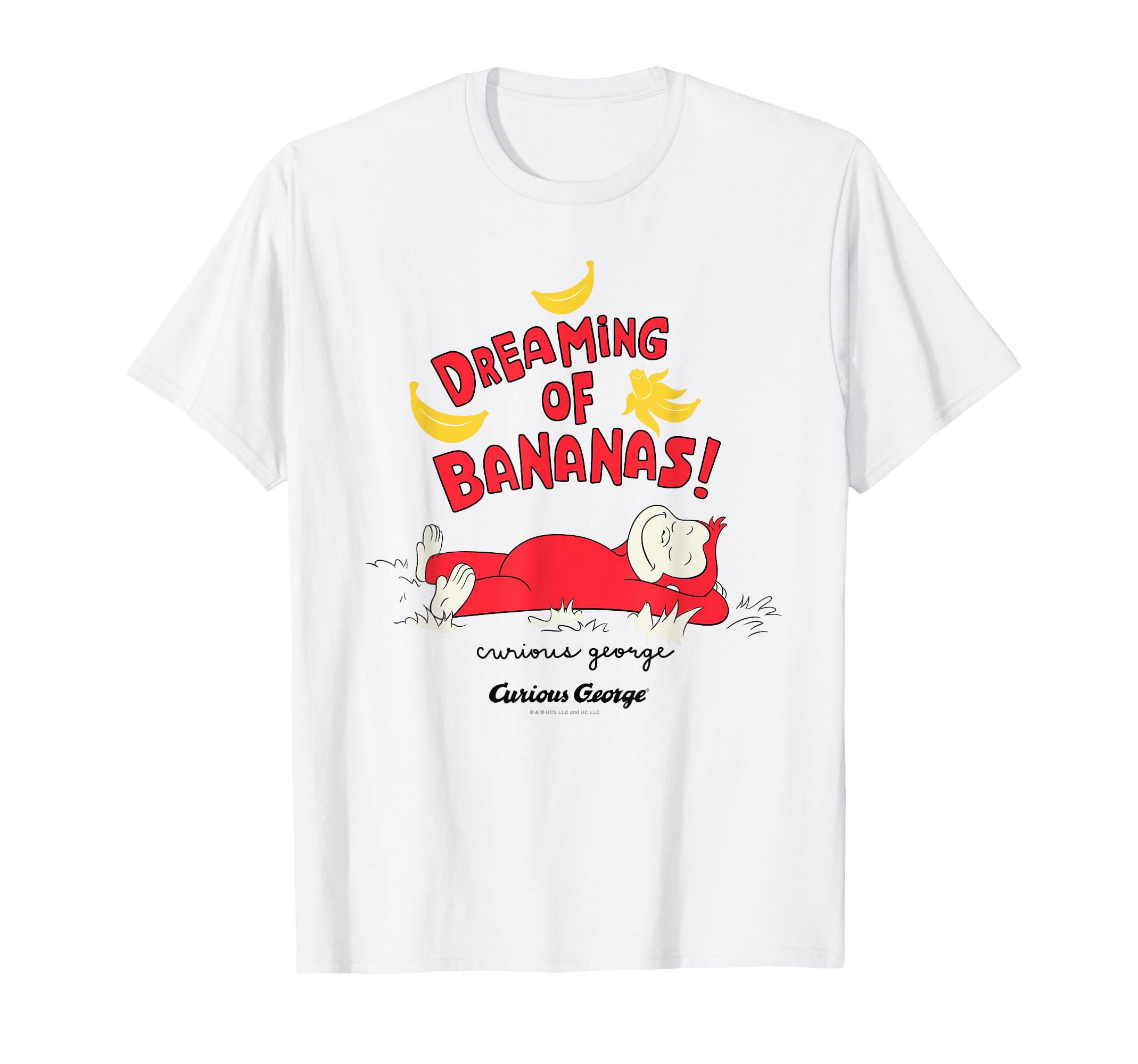 

Curious George DREAMiNG OF BANANAS! T-shirt