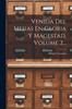 The Venida Del Mesias En Gloria Y Magestad, Volume 2... Book