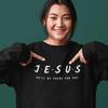 Gesù Lui Sarà Lì per Te Felpa Cristiana Donna Girocollo Pullover Grafici Manica Lunga Vestiti per la Chiesa Pasqua Maglie Bibliche