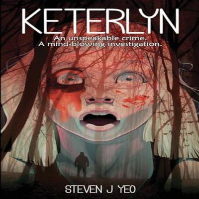 Keterlyn by Steven J Yeo Paperback Book 9781738544011