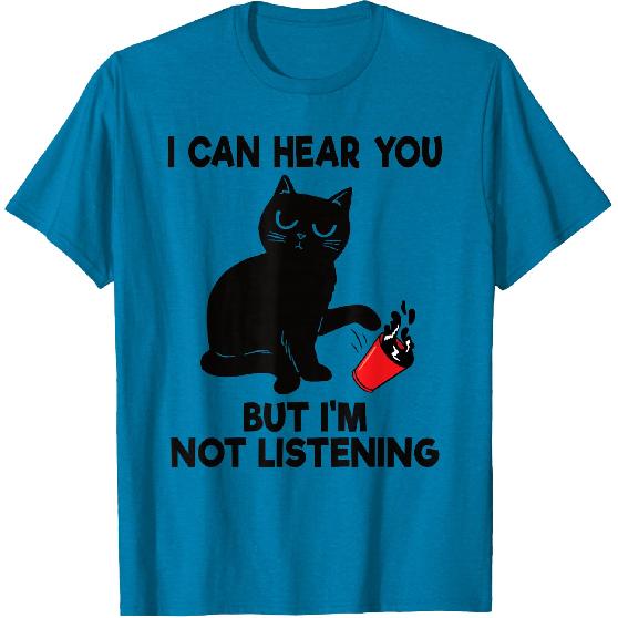 I Can Hear You But I'm Not Listening Funny Cat Lover Coffee T-Shirt
