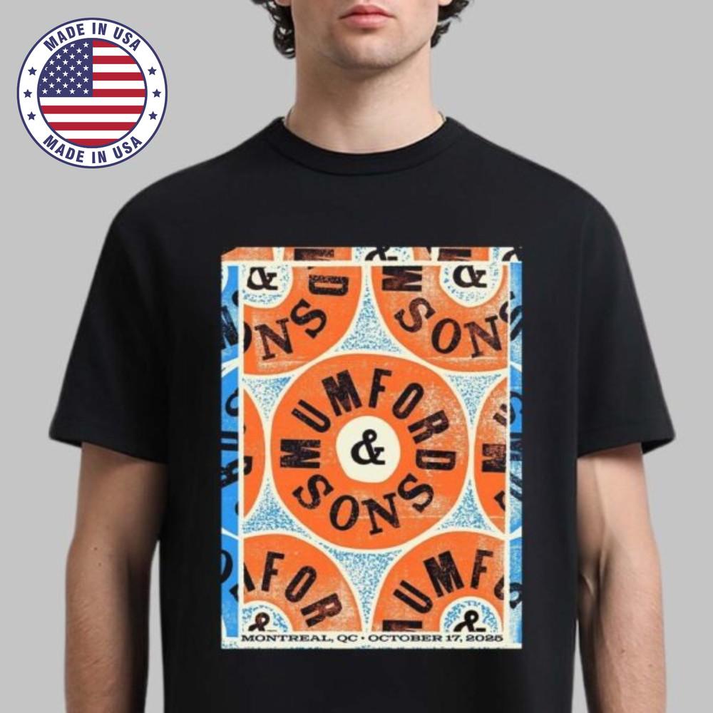 Mumford And Sons Montreal Quebec Canada 2025 Poster On October 17 2025 TShirt Unisex T-Shirt L
