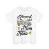 Mom Grandma Shirt, Blessed To Be Called Mom And Nana Sunflower Cute Shirt