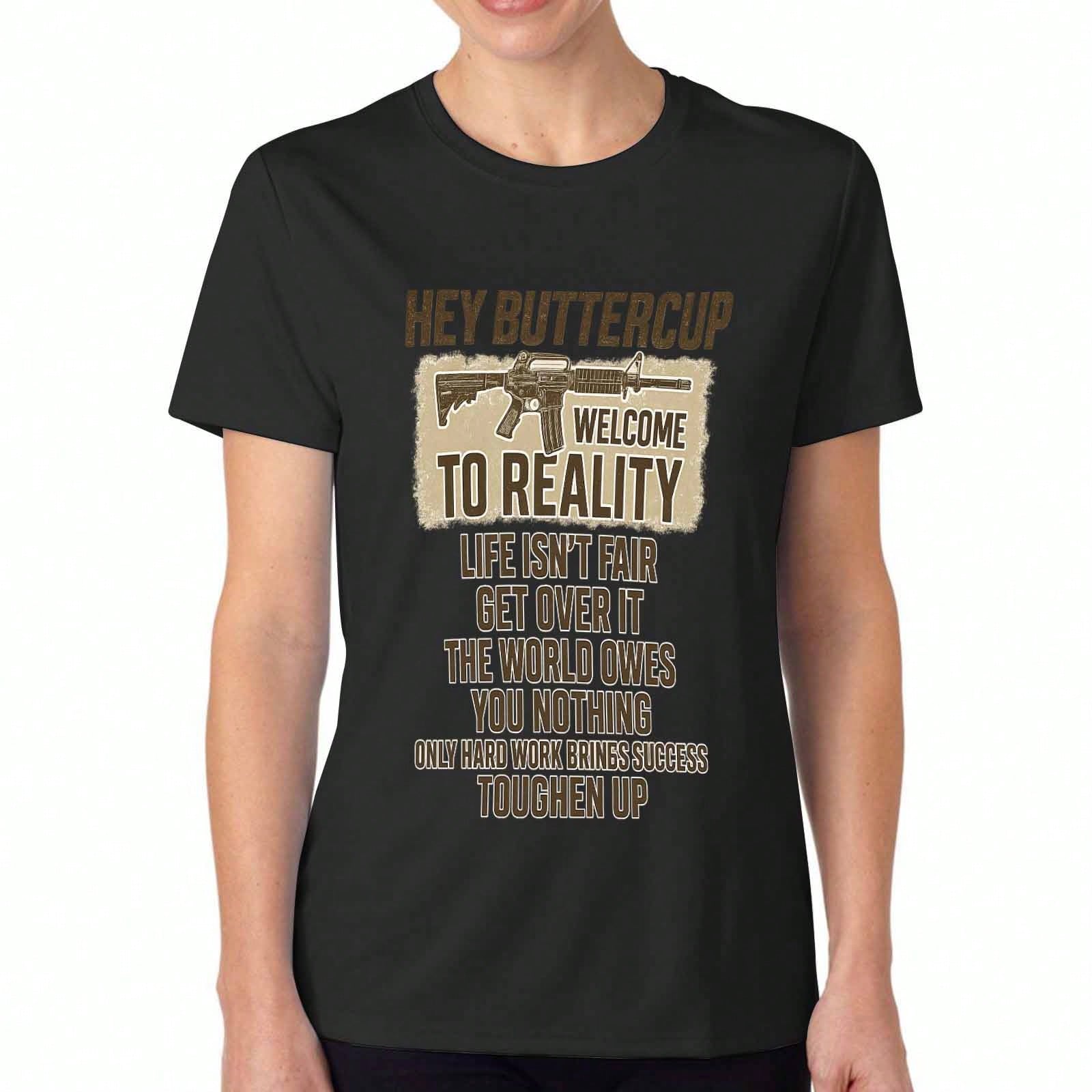 Hey Buttercup Slogan unisex Cotton T Shirt, Pure Cotton Premium Print, Durable, Casual Fashion. Welcome To Reality And Toughen Up Slogan Graphic Tee, S разноцветный