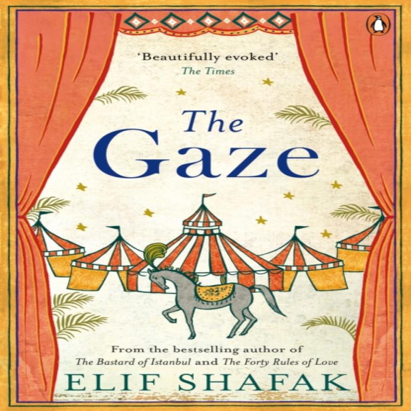 The Gaze by Elif Shafak Paperback Book 9780241201916