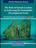 The The Role of Female Leaders In Achieving the Sustainable Development Goals Book