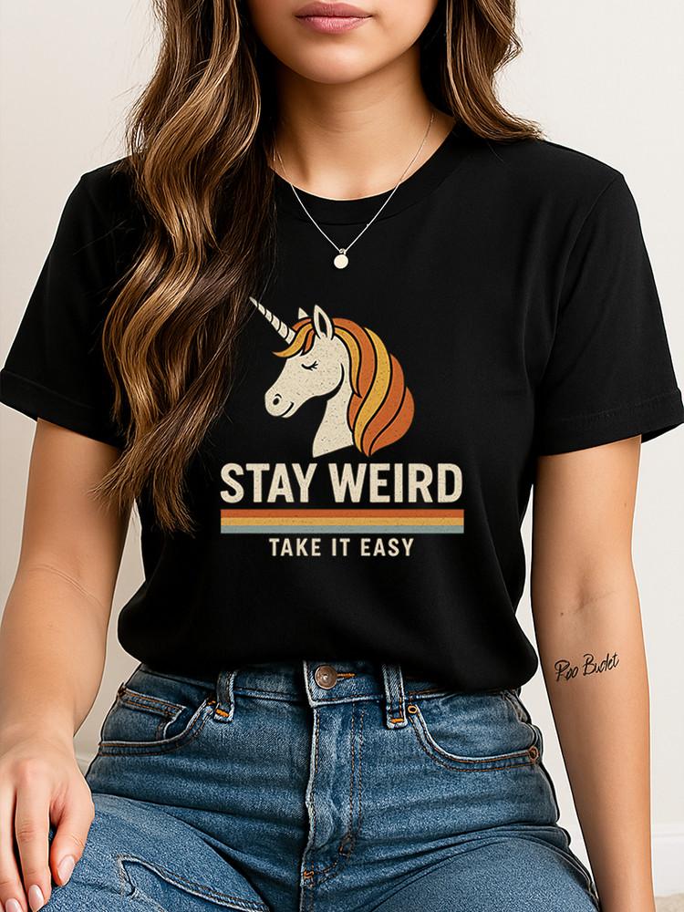 Stay Weird Unicorn T-Shirt Retro Take It Easy Graphic Tee Vintage Tee Unisex Tee Unisex T-Shirt L