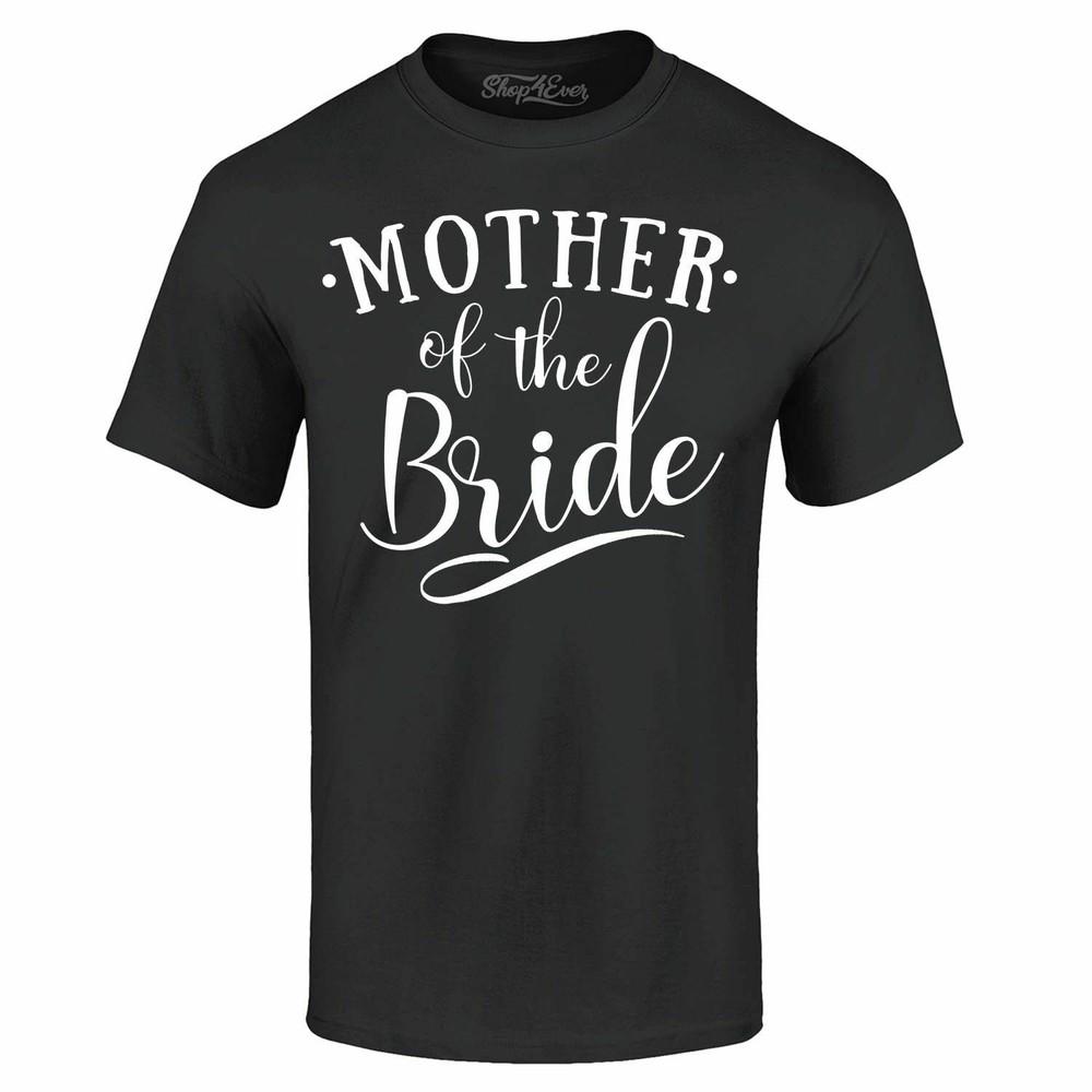 

Mother Of The Bride T-shirt Bachelorette Bridal Wedding Party Shirts M