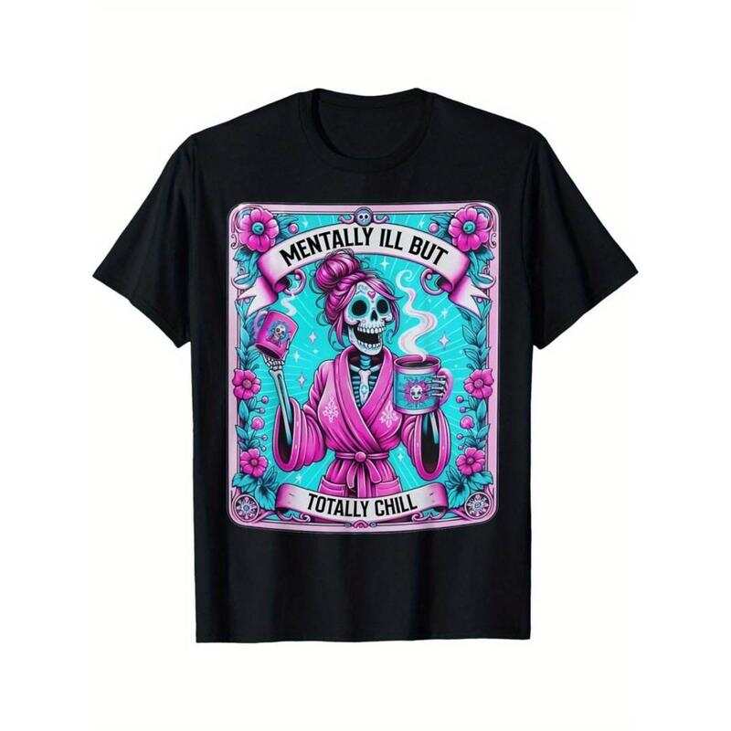 Summer Unisex T-Shirt Mentally Ill But Totally Chill S