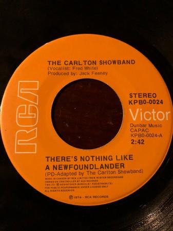 

7inch Record CARLTON SHOWBAND - There s Nothing Like A Newfoundland KPBO0024 RCA 1974 Canada Country/Folk Used