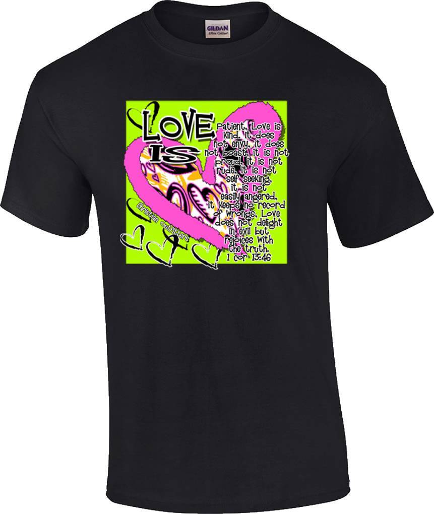 Christian Neon Love Is Patient Love Is Kind T-Shirt XXL