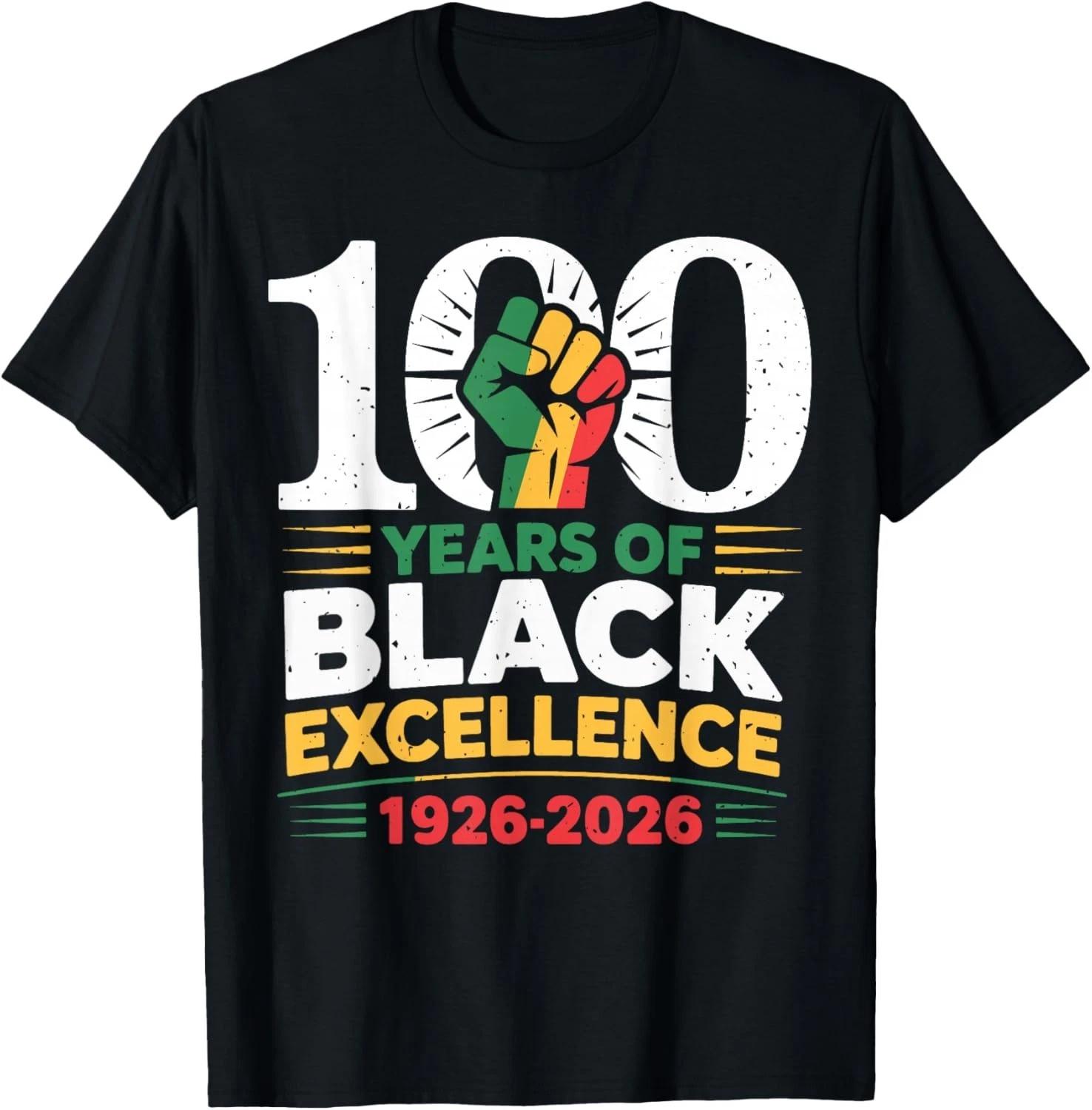 100 Years of Black Excellence Centennial Black History Month Gift Unisex T-Shirt S