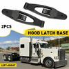2PCS Hood Latch Base L56-0001 Fits for Kenworth T300 T600 T800 W900 Peterbilt US