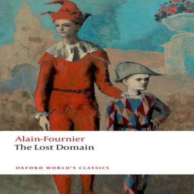The Lost Domain by AlainFournier Paperback Book 9780192866561