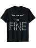 Funny I'M Fine Depression Mental Health Awareness T-Shirt, Comfortable Outdoor, Casual Top Casual Su