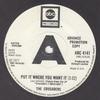 7-Zoll-Single CRUSADERS Put It Where You Want It ABC4141 ABC Records 1973 UK SoulFunk Gebraucht