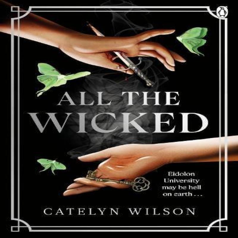 All The Wicked by Catelyn Wilson Paperback Book 9781405963527