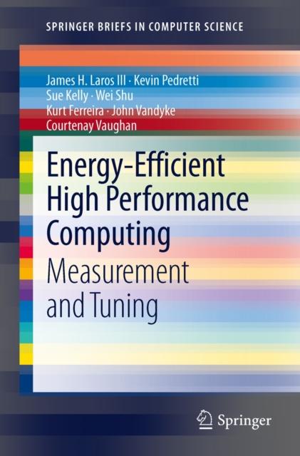 The Energy-Efficient High Performance Computing : Measurement and Tuning Book