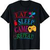 Eat Sleep Game Repeat Lustiges Gamer Zitat T-Shirt