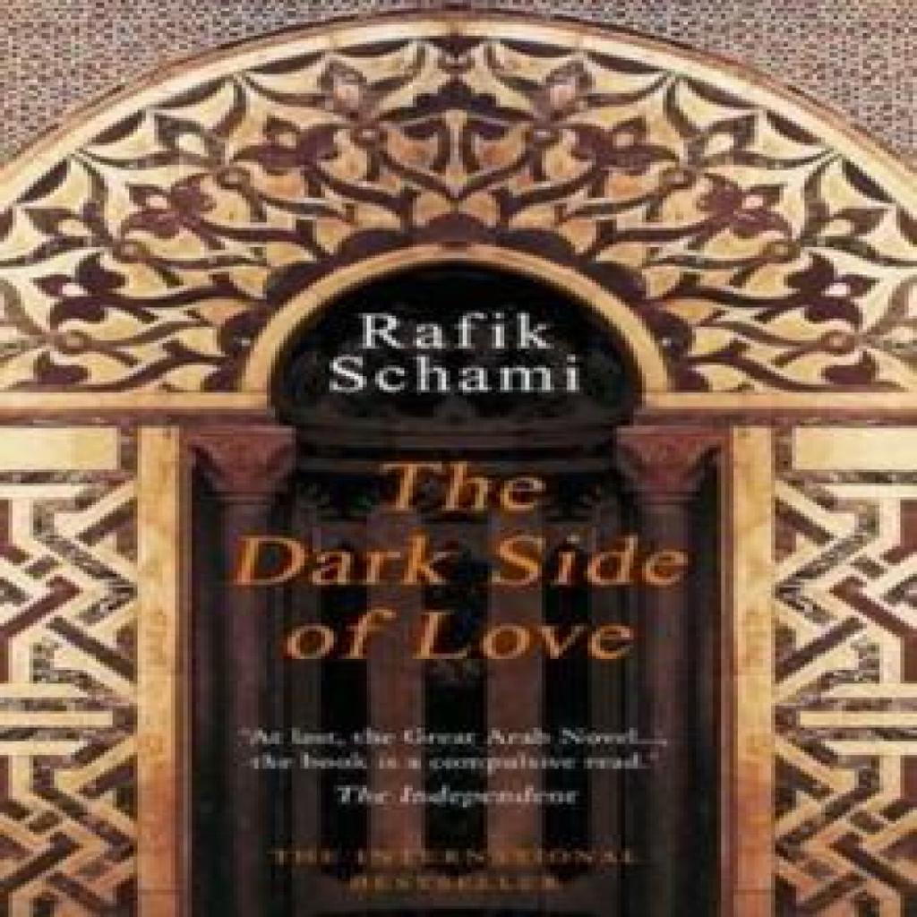 The Dark Side of Love by Rafik Schami Paperback Book 9781906697242