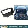 Panouri Fascii Radio One Din pentru FORD KA 2008-2016 Panou Bord Montare Refacere Instalare Kituri Trim Cadru Față Bezel Fascii