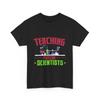 Chemistry Teacher Chemist Beaker Teaching Future Scientists T Shirt