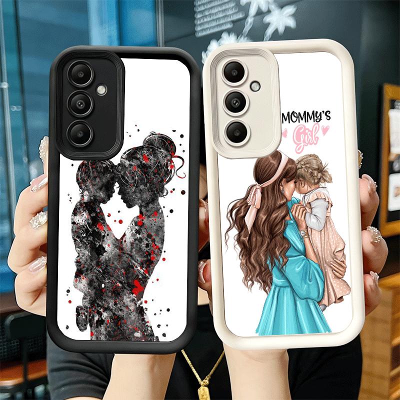 Phone Case for Samsung Galaxy A17 A16 A15 A14 A13 Mom Baby Girls Theme A56 A36 A26 A55 A35 A25 A54 A34 A24 A53 A33 A23 A07 A06