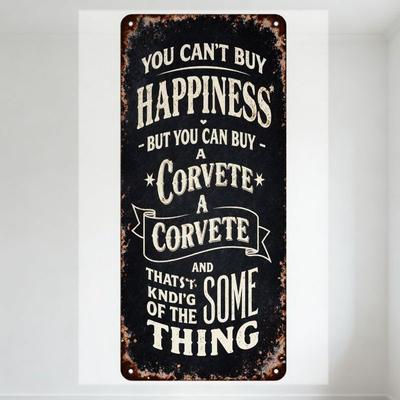 Cartello in Latta Metallico Vintage Corvette Happiness - Non Puoi Comprare la Felicità Ma Puoi Comprare una Corvette Placca Decorativa per Man Cave Ba