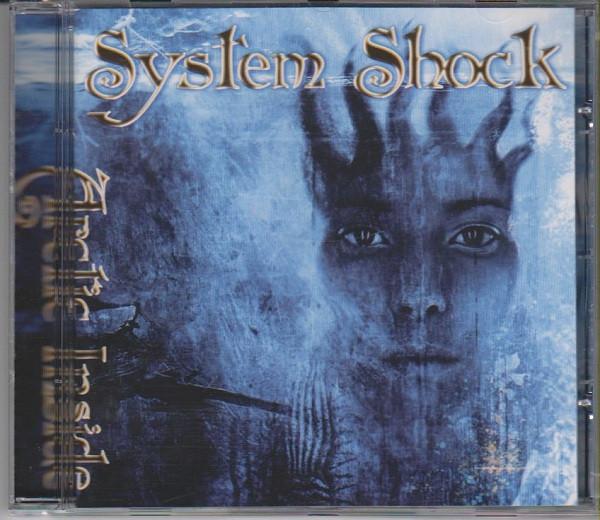 

CD SYSTEM SHOCK - Arctic Inside KARMA050 Karmageddon Med 2004 Netherland Rock Used