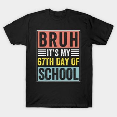 Bruh It'S My 67Th Day Of School Teachers Boys Retro Glasses T-shirt For Men Women 100% Cotton T Shirts Short Sleeve Tops 1110-4
