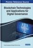 The Blockchain Technologies and Applications for Digital Governance Book