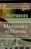 Libro Marruecos Y Su Historia : Siria Milinaria