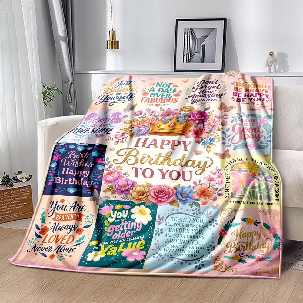Floral Birthday Celebration Flannel Blanket-Soft and Suitable for Sofas,Beds,Offices,Travel,All Seasons,Great Gift for Holidays and Birthdays.