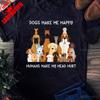 Dogs Make Me Happy HuUnisexs Make My Head Hurt TShirt Dog Lover Gift Shirt Funny Dog Mom Tee Pet Owner Daily Life Casual Cotton T