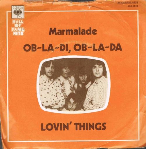 7inch Record MARMALADE - Ob-La-Di - Ob-La-Da  /  Lovin' Thin CBS8205 CBS 1974 UK Rock Used