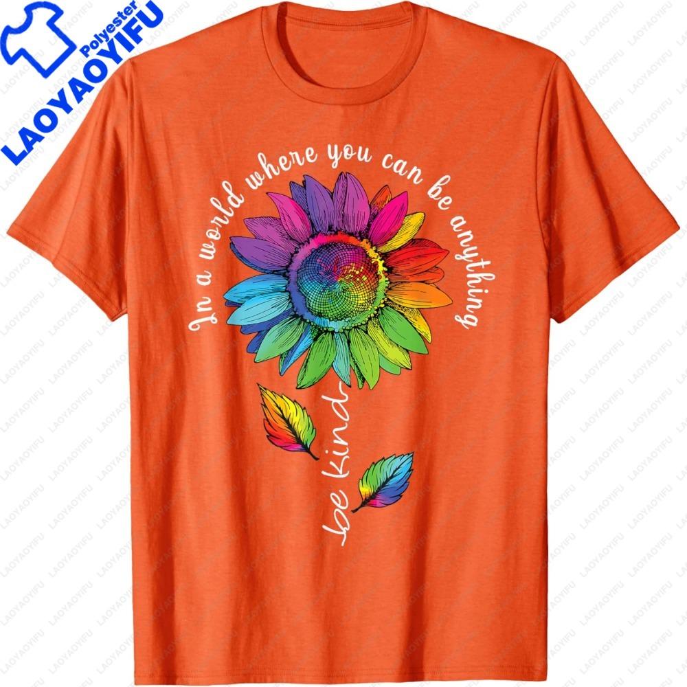 LGBTQ Rainbow Sunflower Be Kind Gay Love Pride Flower TShirt Women Clothes Oversized Harajuku Tees Oneck Color Print Tees