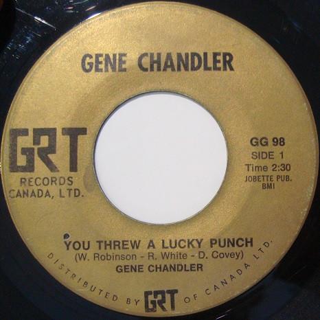 

7inch Record GENE CHANDLER You Threw A Lucky Punch Rainbow GG98 GRT Canada SoulFunk Used