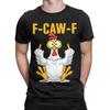 F-Caw-F-Chicken T-Shirt für Herren Neuheit Reines Baumwoll-T-Shirt Rundhals Kurzarm T-Shirts Geschenk Tops