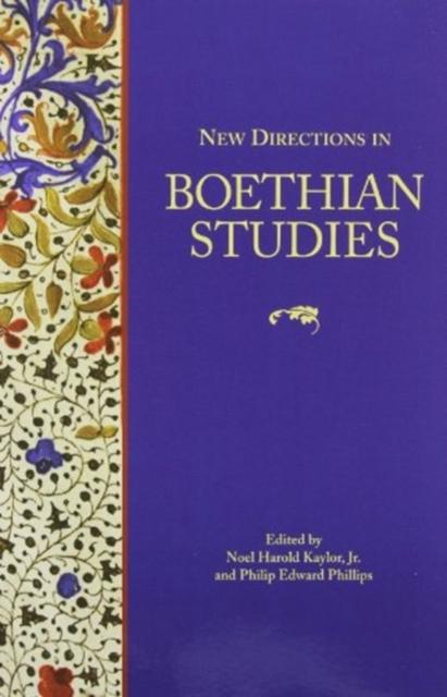 The New Directions In Boethian Studies Book