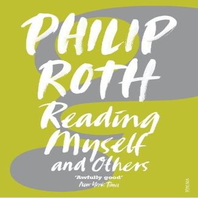 Reading Myself And Others by Philip Roth Paperback Book 9780099485025