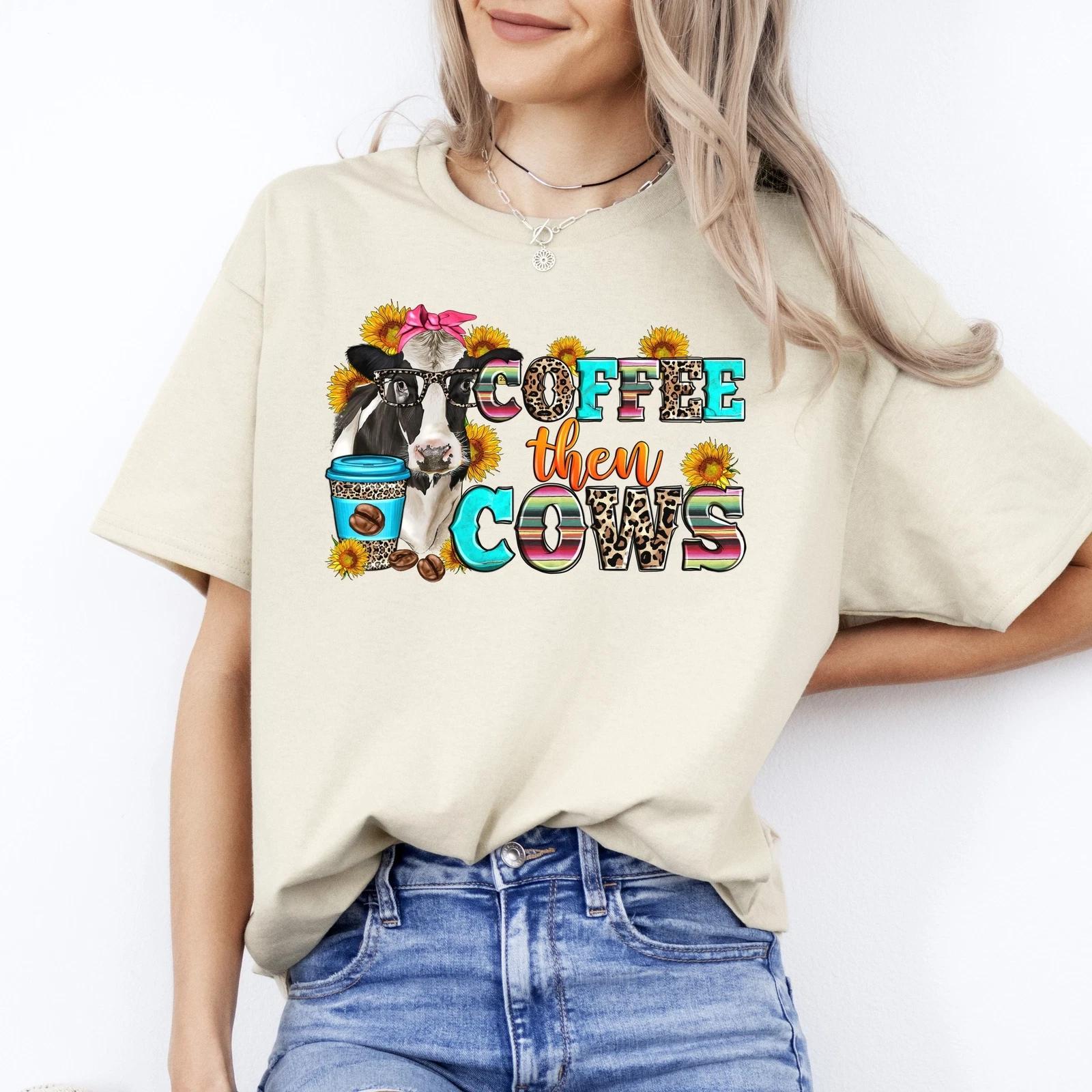 Coffee then cows T-Shirt Farmer Cow lover coffee addict Unisex tee White Sand Sp 2XL