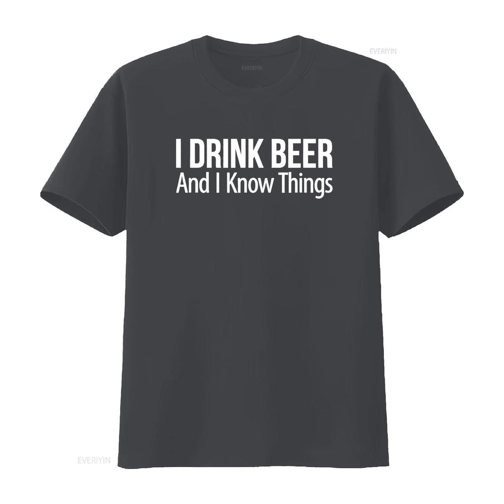 I Drink Beer And Know Things T Shirt Vintage Washed Comfortable Homme Breathable Casual Designer Clothes Top For Everyday Wear