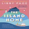 The Island Home by Libby Page Paperback Book 9781409188285